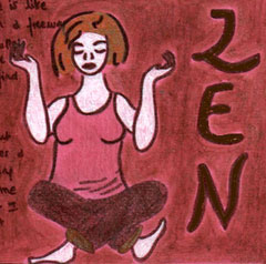 Zen... Zen...